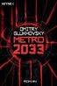 Glukhovsky, D: Metro 2033