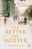 Der Retter der Mütter