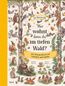 Piercey, R: Wer wohnt denn da im tiefen Wald?