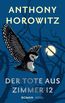 Der Tote aus Zimmer 12