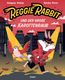 Reggie Rabbit und der große Karottenraub