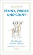 Penny, Prince und Ginny