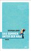 Das Summen unter der Haut