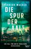 Die Spur der Aale