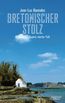 Bretonischer Stolz