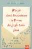 Dixon, G: dank Shakespeare in Verona die große Liebe