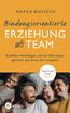 Bindungsorientierte Erziehung als Team
