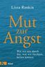 Rankin, L: Mut zur Angst