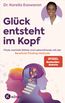 Glück entsteht im Kopf