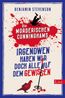Die mörderischen Cunninghams. Irgendwen haben wir doch alle auf dem Gewissen