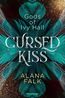 Falk, A: Gods of Ivy Hall, Band 1: Cursed Kiss