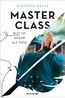 Master Class, Band 1: Blut ist dicker als Tinte