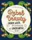 Rebel Beauty