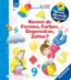 Wieso? Weshalb? Warum? Sonderband junior: Kennst du Formen, Farben, Gegensätze, Zahlen?