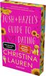 Josh and Hazel's Guide to Not Dating