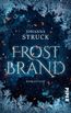 Struck, J: Frostbrand