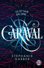 Caraval 01