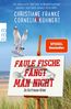 Faule Fische fängt man nicht