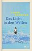 Das Licht in den Wellen