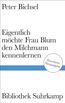 Eigentlich möchte Frau Blum den Milchmann kennenlernen