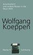 Koeppen, W: Werke 9 Amerikafahrt