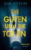 Die Guten und die Toten