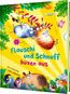 Flauschi und Schnuff büxen aus