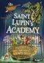 Saint Lupin's Academy 1: Zutritt nur für echte Abenteurer!