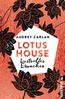 Carlan, A: Lotus House - Lustvolles Erwachen