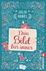 Hanel, J: Dein Bild für immer