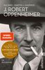 J. Robert Oppenheimer