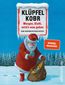Morgen, Klufti, wird's was geben