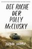Harper, J: Rache der Polly McClusky