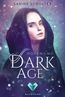 Schulter, S: Dark Age 2: Hoffnung