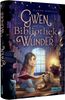Gwen und die Bibliothek der Wunder