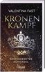 Fast, V: Kronenkampf. Geschmiedetes Schicksal