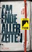 Walker, A: Am Ende aller Zeiten