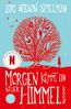 Morgen kommt ein neuer Himmel