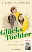 Schuster, S: Glückstöchter - Einfach leben