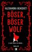 Böser, böser Wolf
