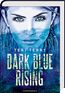 Terry, T: Dark Blue Rising (Bd. 1)