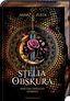 Stella Obskura (Romantasy-Trilogie, Bd. 1)