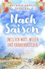 Nachsaison - zwischen Watt, Wellen und Krabbenbrötchen