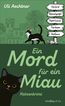 Ein Mord für ein Miau