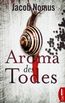 Aroma des Todes