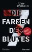 Wilhelm, U: Die sieben Farben des Blutes