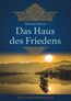 Das Haus des Friedens