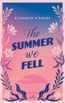 The Summer We Fell