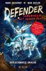 Defender - Superheld mit blauem Blut 01. Der Schwarze Drache