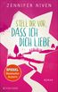 Stell dir vor, dass ich dich liebe